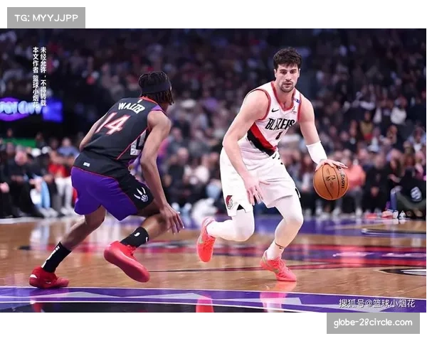 阿夫迪亚与利拉德携手开拓者冲击冠军梦探讨战术体系与未来发展